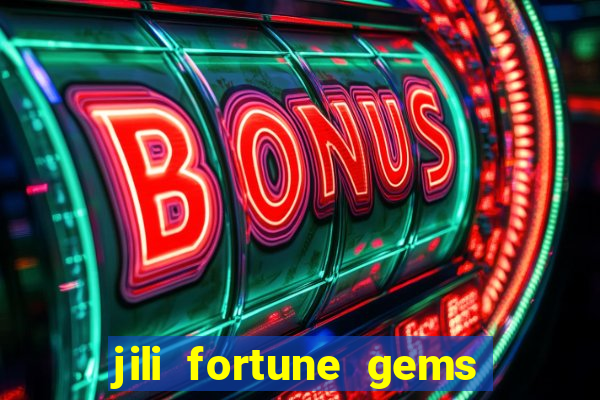 jili fortune gems 2 demo